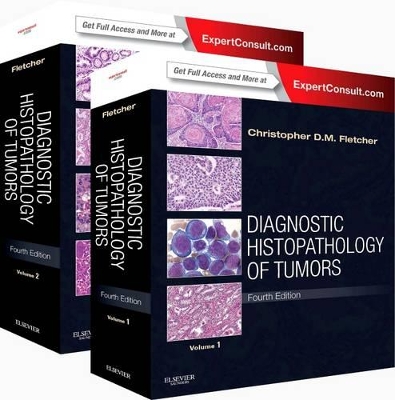 Diagnostic Histopathology of Tumors: 2 Volume Set by Christopher D. M. Fletcher