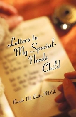 Letters to My Special-Needs Child book