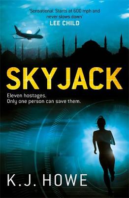 Skyjack by K. J. Howe