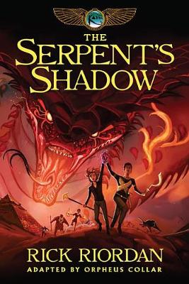 Kane Chronicles, The, Book Three the Serpent's Shadow: The Graphic Novel book