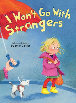 I Won't Go With Strangers book