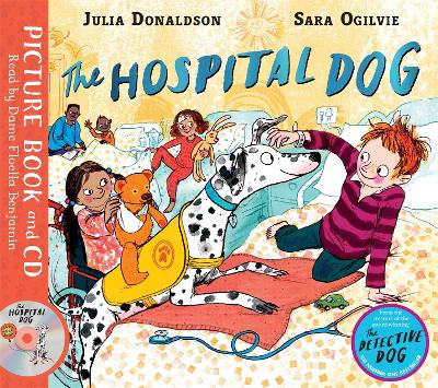 The Hospital Dog: Book and CD Pack by Julia Donaldson