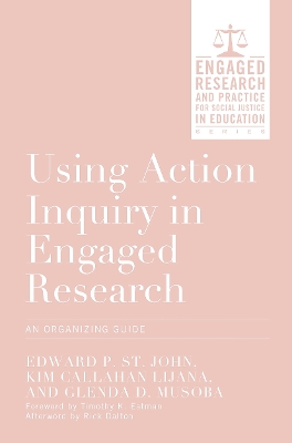 Using Action Inquiry in Engaged Research book