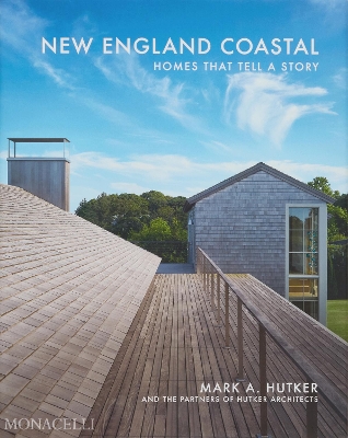 New England Coastal: Homes That Tell a Story book