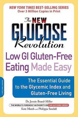 New Glucose Revolution Low GI Gluten-free Eating Made Easy book