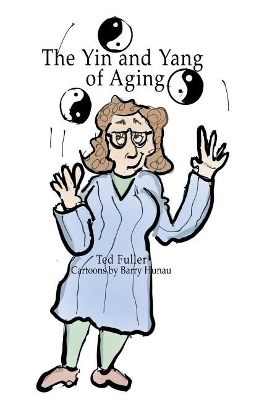 Yin and Yang of Aging book