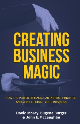 Creating Business Magic book