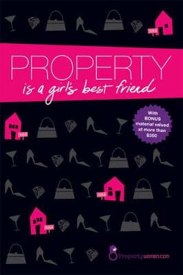 Property Is a Girl's Best Friend book