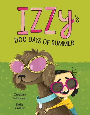 Izzy's Dog Days of Summer book