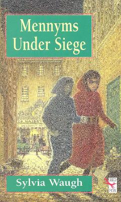 The Mennyms Under Siege by Sylvia Waugh
