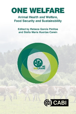 One Welfare Animal Health and Welfare, Food Security and Sustainability book