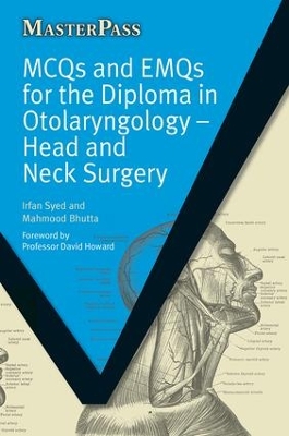 MCQs and EMQs for the Diploma in Otolaryngology book