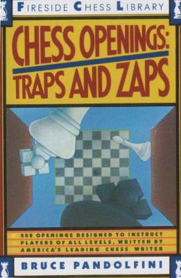 Chess Openings: Traps And Zaps book