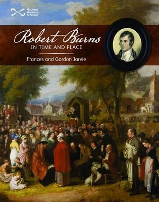 Robert Burns in Time and Place book