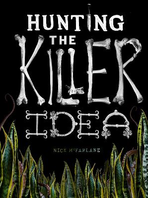 Hunting the Killer Idea book