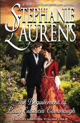The Beguilement of Lady Eustacia Cavanaugh book