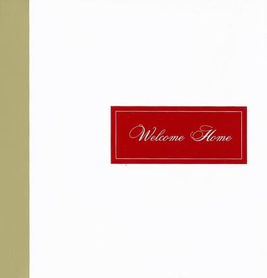 Welcome Home by Dan Zadra