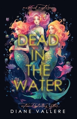 Dead in the Water: Mermaid Mysteries book