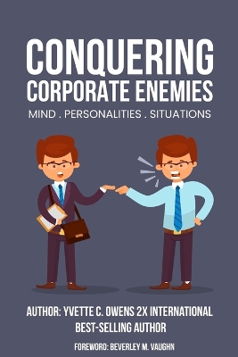 Conquering Corporate Enemies Mind-Personalities-Situations book