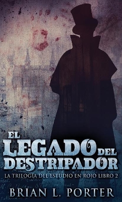 El Legado del Destripador book