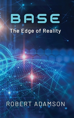 Base: The Edge of Reality book