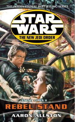 Star Wars: The New Jedi Order - Enemy Lines II Rebel Stand book