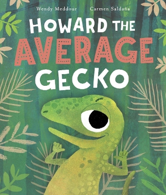 Howard the Average Gecko book