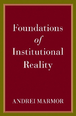 Foundations of Institutional Reality book