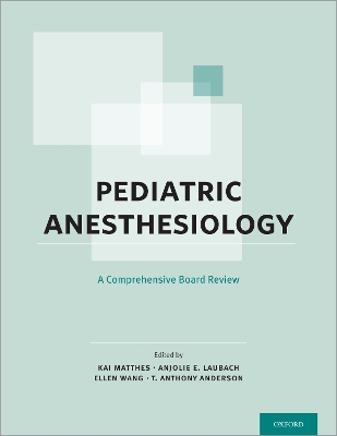 Pediatric Anesthesiology book
