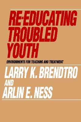 Re-educating Troubled Youth book