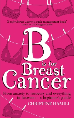 B is for Breast Cancer book