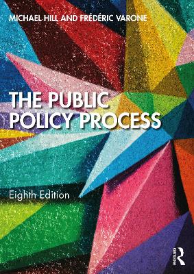 The The Public Policy Process by Michael Hill