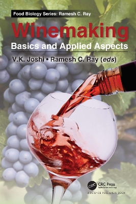 Winemaking: Basics and Applied Aspects by V. K. Joshi