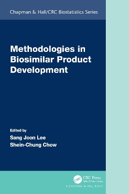 Methodologies in Biosimilar Product Development book