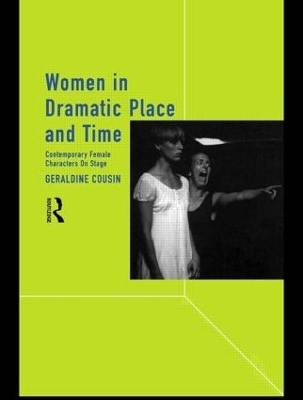 Women in Dramatic Place and Time book