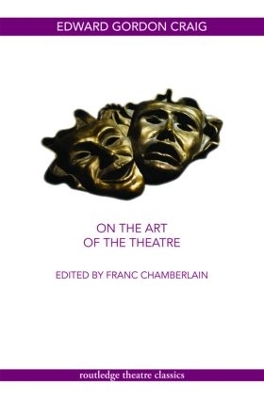 On the Art of the Theatre by Edward Gordon Craig