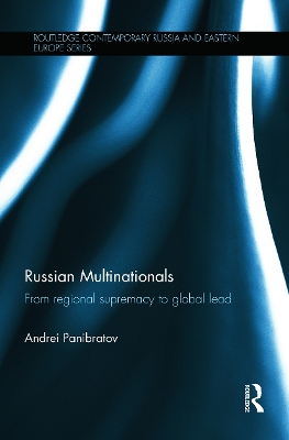 Russian Multinationals by Andrei Panibratov