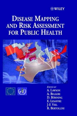 Disease Mapping and Risk Assessment for Public Health book