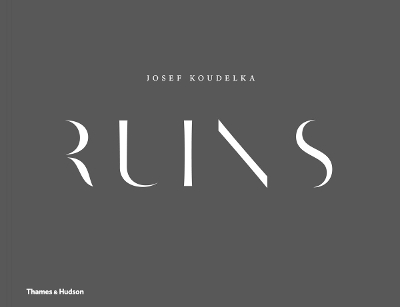 Josef Koudelka: Ruins book