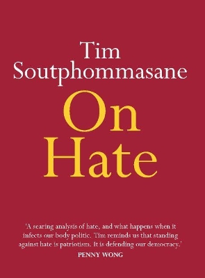 On Hate by Tim Soutphommasane