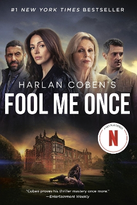 Fool Me Once (Netflix Tie-In): A Novel by Harlan Coben