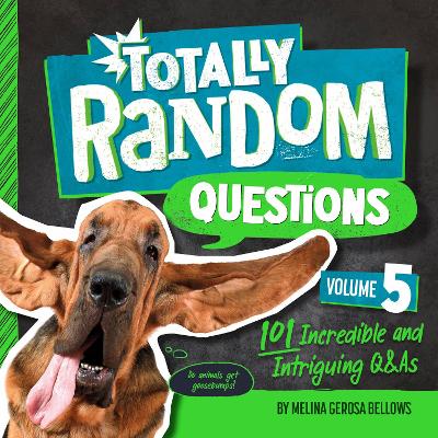 Totally Random Questions Volume 5: 101 Incredible &and Intriguing Q&As book