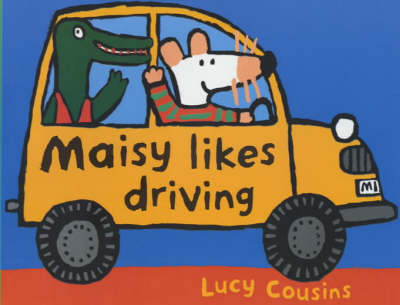 Maisy Likes Driving Shaped Board Book by Lucy Cousins