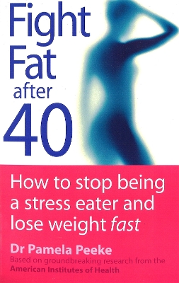 Fight Fat After Forty book