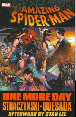 Spider-man: One More Day by Joe Quesada