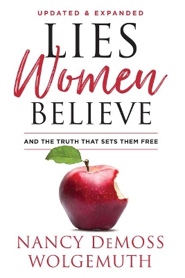 Lies Women Believe: And the Truth That Sets Them Free book