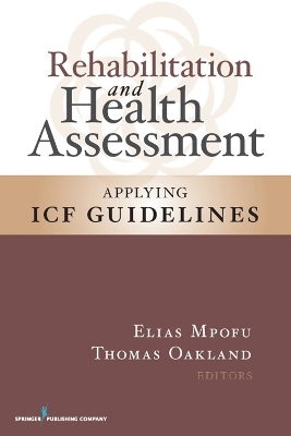 Rehabilitation and Health Assessment book