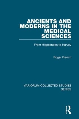 Ancients and Moderns in the Medical Sciences book