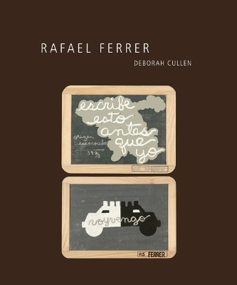 Rafael Ferrer by Deborah Cullen