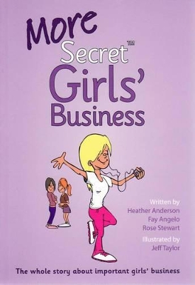 More Secret Girls' Business by Fay Angelo